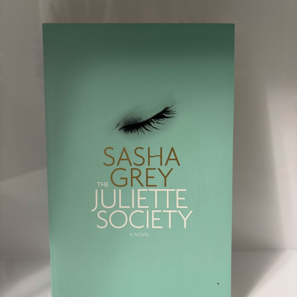 📚 3/$25 📚 The Juliette Society Novel by Sasha Grey Book